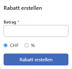Karte Rabatt erstellen mit Betrag und der Wahl zwischen CHF und Prozent